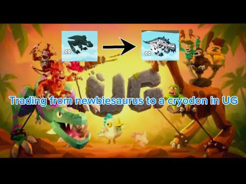 Trading from a Newbiesaurus to a cryodon In UG (short video) - YouTube