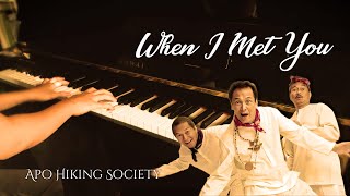 When I Met You - Apo Hiking Society Piano Cover By Moondpiano