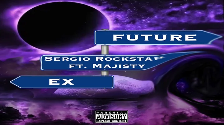 Future - Ex - Sergio Rockstar ft. Majisty