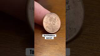 Top 10 Pennies To Look For