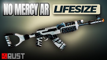 Rust AK No Mercy Life Size / Real Prop