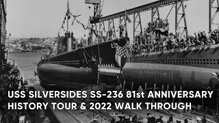 WWII Submarine Tour & History - USS Silversides SS-236