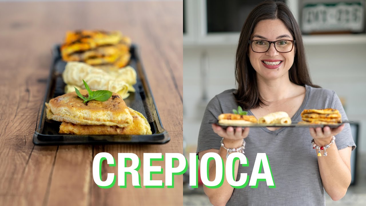 CREPIOCA simples e rápida de fazer | 3 receitas para CAFÉ DA MANHÃ, PÓS-TREINO e JANTAR