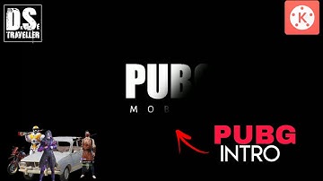 Pubg Intro - How to make PUBG INTRO - Text animation after effect Kinemaster - Animation Editing