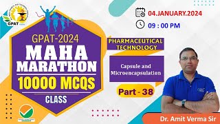 GPAT MARATHON CLASS- 38 | P' Ceutics- Capsules, Microencapsules#gpat2024 #mahamarathon #pharmacy 😍🎯🙌 screenshot 5