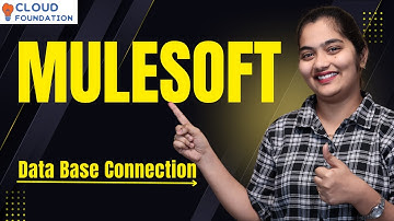 Data Base Connection in MuleSoft | MuleSoft Online Tutorial | MuleSoft Training | CloudFoundation