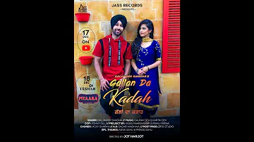 Gallan Da Kadah| (Teaser )| Daljinder Sangha |Latest Punjabi Songs 2018 |vikas maheshwari