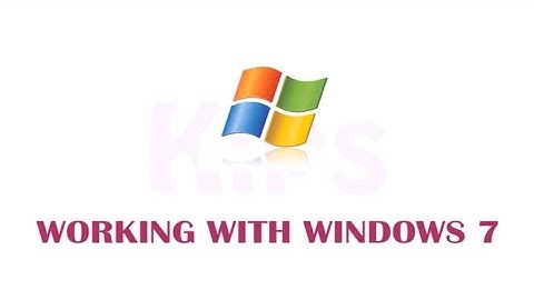 Class-5 Computer L-3 Working With Windows 7 ( Cyber Touch Kips)