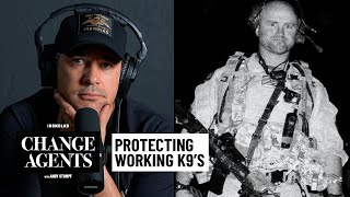 The Gunfight That Sparked a Mission to Save Working K9s (with Jimmy Hatch)  Change Agents