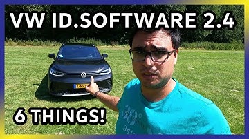 Expect these 6 Things! - VW ID.Software 2.4