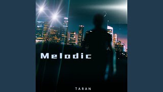 Melodic