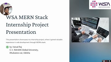 MERN stack project presentation by Vatsal Raj for WSA internship