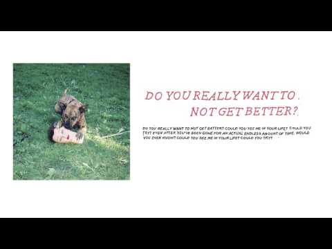 Do You Really Want To Not Get Better? Video