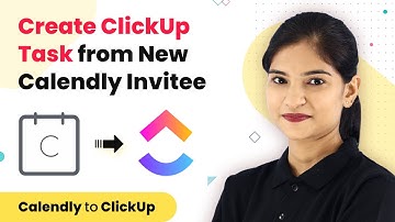 Instantly Create ClickUp Task from New Calendly Invitee | Calendly ClickUp Integration