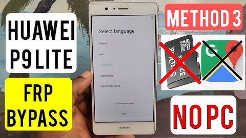 Huawei P9 LITE (VNS-L31) Frp Bypass Without Pc | Maps Not Working | METHOD 3 | Work 1000%