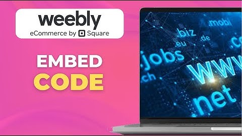 How to Embed Code to Weebly Website Full Tutorial