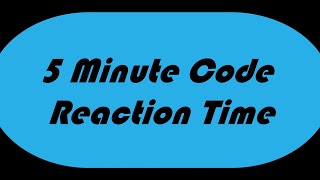Famous 5 minute code - Reaction Time Scratch Net Worth