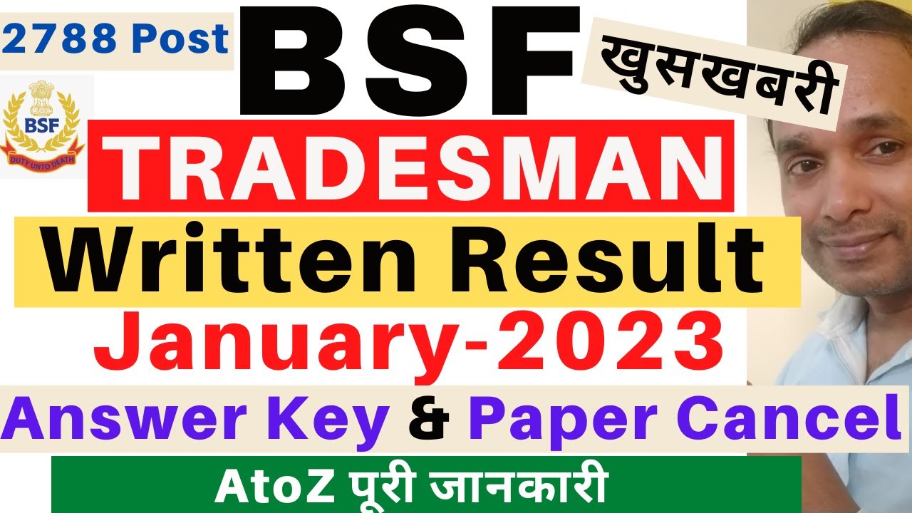 BSF Tradesman Written Exam Result 2023 | BSF Tradesman Written Exam Answer Key 2023 | BSF Result
