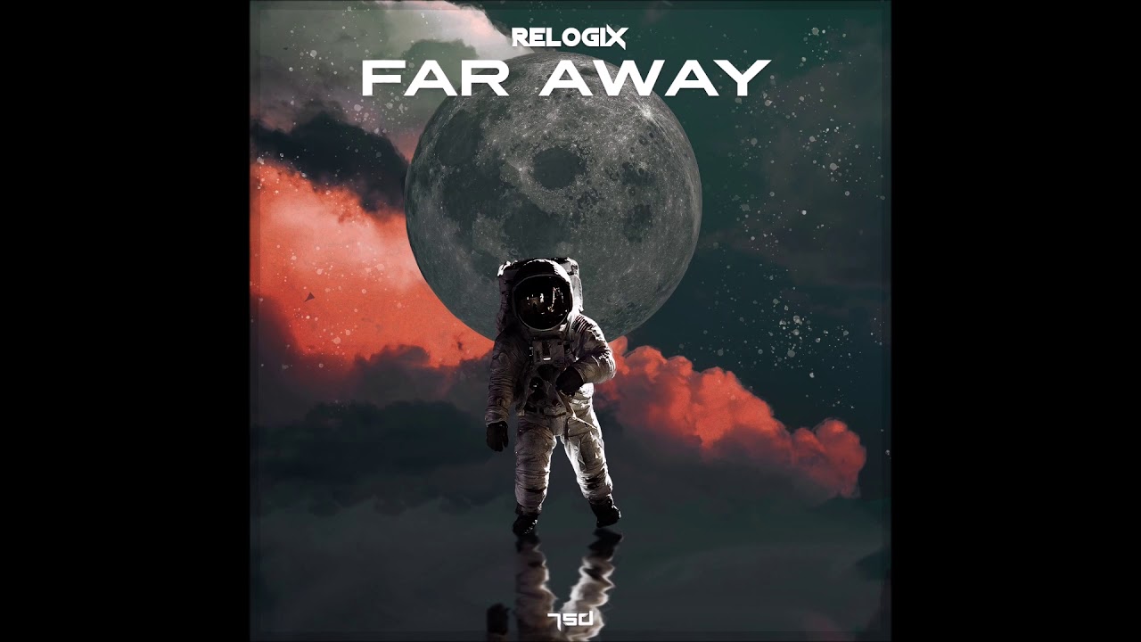 Watch RelogiX - Far Away on YouTube Watch RelogiX - Far Away on YouTube