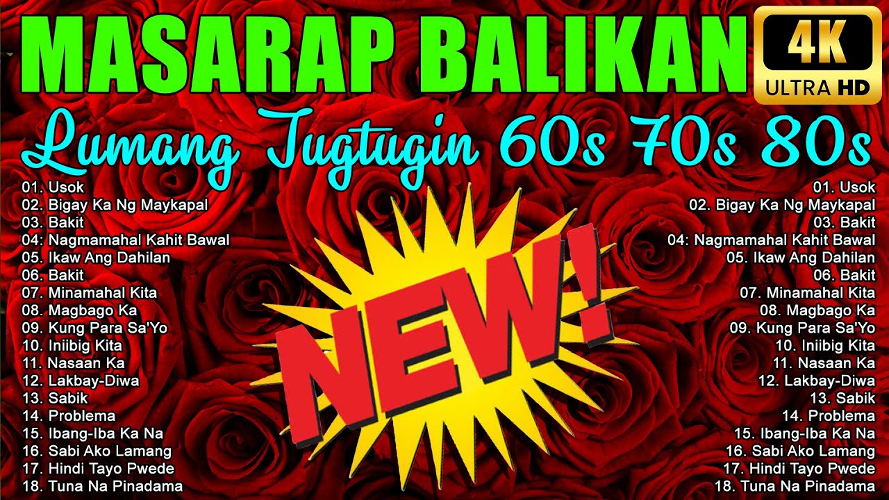Masarap Balikan 70s 80s Tagalog Pinoy Old Love Songs 2024 YouTube Music Masarap Balikan 70s 80s Tagalog Pinoy Old Love Songs 2024 YouTube Music