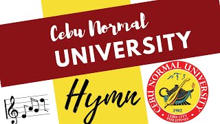 Cebu Normal University  Hymn
