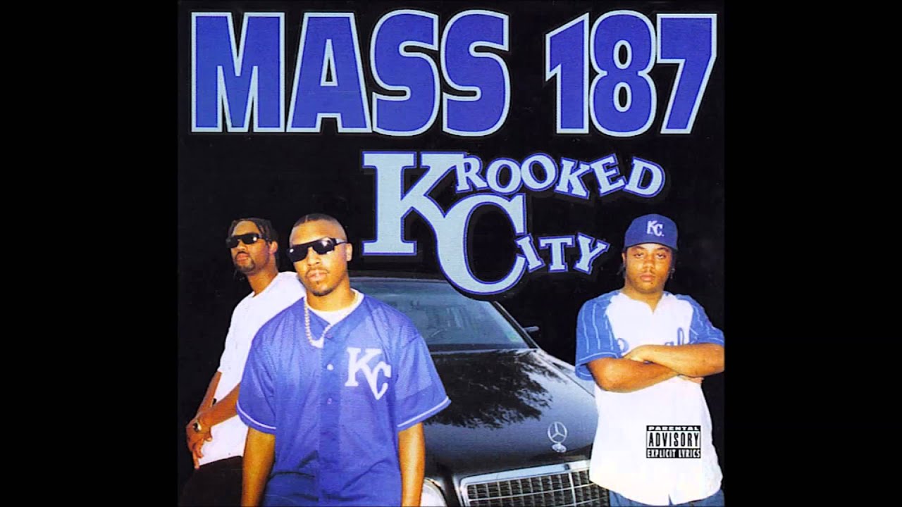 Mass 187 — Mass 187 - Everybody Wanna Be A Killa - Krooked city