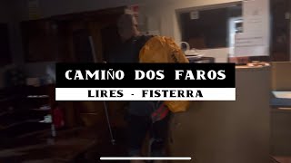 CAMIÑO DOS FAROS. LIRES-FISTERRA. Etapa final