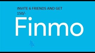 Haven't tried Finmo yet? #ONLY 6 invaitation & get 150/- screenshot 1