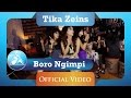 Tika zeins  boro boro ngimpi official clip