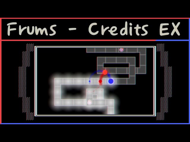 [Adofai Custom] Frums - Credits EX (All Strict Clear) (Map by daming0406) class=