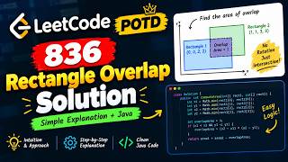 Information LeetCode 836 – Rectangle Overlap | POTD Solution Explained | Java | Easy Approach Guide
