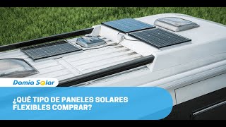 Qué tipo de paneles solares flexibles comprar? - Damia Solar