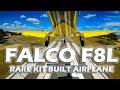 Falco F8L - Rare Aircraft Flight and Pilot Interview