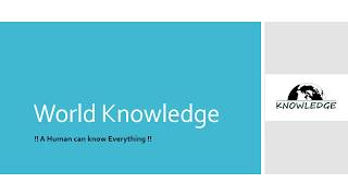 World Knowledge - What is the channel about?