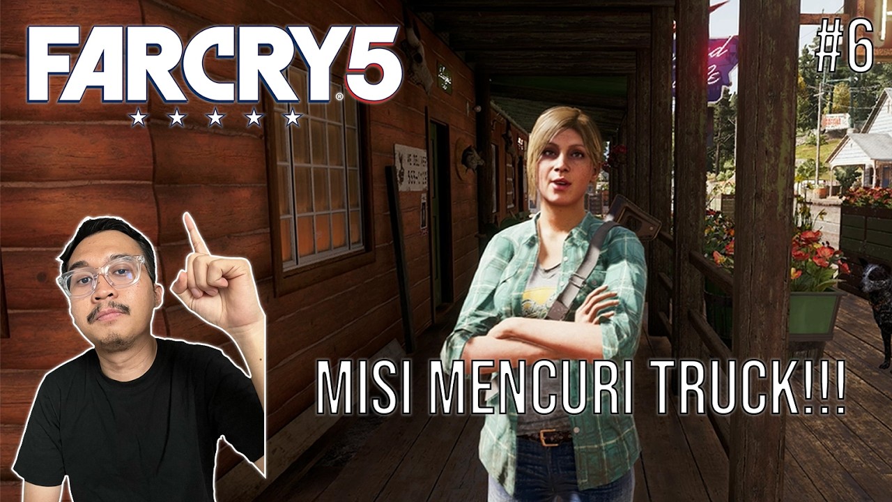 MISI MENCURI TRUCK!!! | FAR CRY 5 #6