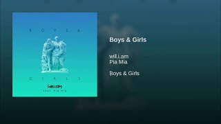 will.i.am - Boys & Girls (feat. Pia Mia) [ Audio]