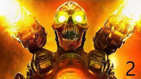 DOOM (2016) Part 2. Know Your Enemy