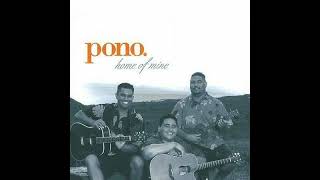 Pono - You Have the Right to Remain Silent