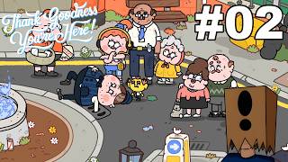 Let's Play Thank Goodness You're Here #02: Well, that makes Perfect Sense*