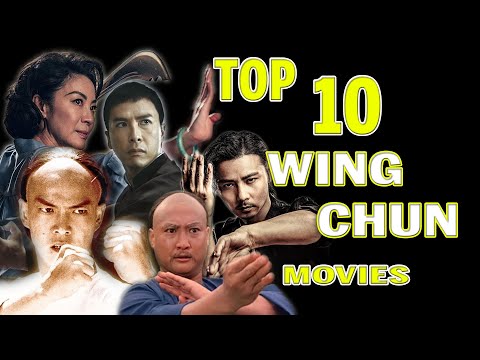 Top 10: Wing Chun Movies ((詠春))