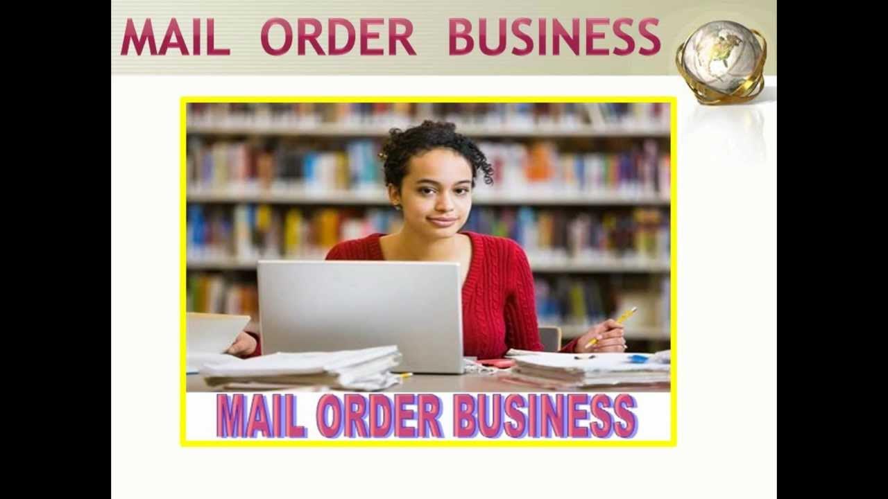 MAIL ORDER BUSINESS YouTube