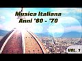 Musica italiana anni '60 - '70 volume 1 (le belle canzoni italiane)