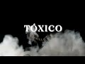 Manuel carrillo  toxico prod  by bnoize 