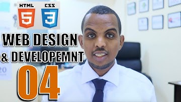 Casharka 04 HTML iyo CSS | Barashada Web design iyo Web development