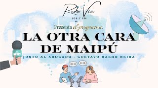 EN VIVO🌍📣| LA OTRA CARA DE MAIPÚ 📑🎙️