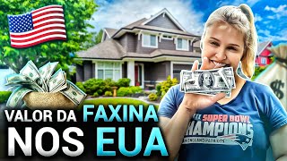 🇺🇸💰Quanto eu GANHO fazendo FAXINA nos EUA 🇺🇸