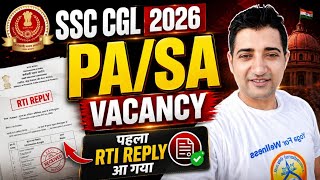 SSC CGL 2026 PASA Vacancy पहला RTI Reply आ गया 