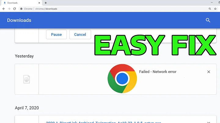 How To Fix Google Chrome Failed Network Error (Download Failed)