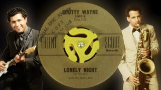 Lonely Night - Scotty Wayne (Freddy Fender) (1961) Stereo - Mix