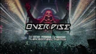 OVERDOSE - ( LEN GOMBEL REMIX ) BREAKSFVNKY - BMR - 2024